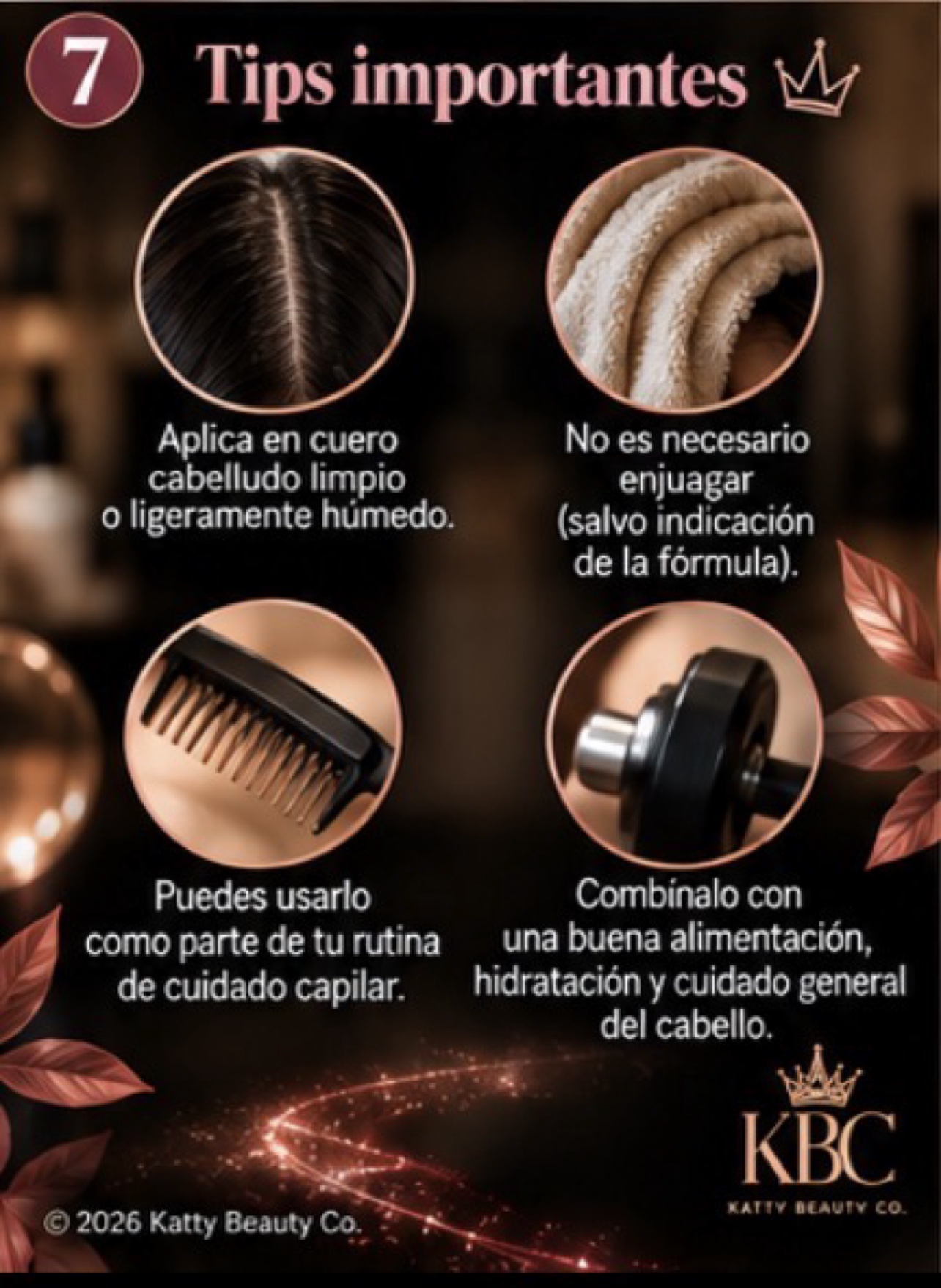 Paso 7: consejos importantes para la rutina capilar